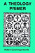 A Theology Primer by Robert Cummings Neville