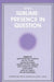 Of the Sublime: Presence in Question: Essays by Jean-Francois Courtine, Michel Deguy, Eliane Escoubas, Philippe Lacoue-Labarthe, Jean-Francois Lyotard by Jeffrey S. Librett