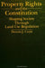 Property Rights and the Constitution: Shaping Society Through Land Use Regulation by Dennis J. Coyle