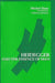 Heidegger and the Essence of Man by Michel Haar, William McNeill, Herbert L. Dreyfus