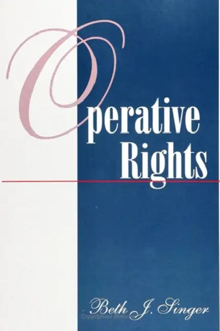 Operative Rights by Beth J. Singer