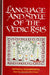 Language and Style of the Vedic Ṛṣis by Tatyana J. Elizarenkova, Wendy Doniger