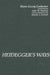 Heidegger's Ways by Hans-Georg Gadamer, John W. Stanley, Dennis J. Schmidt