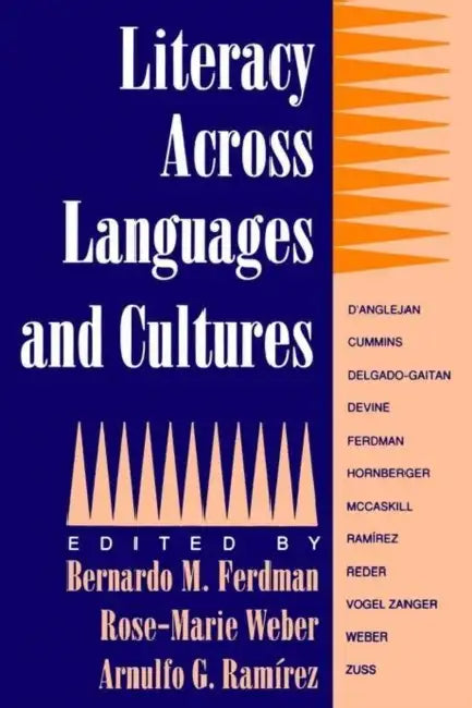 Literacy Across Languages and Cultures by Bernardo M. Ferdman, Rose-Marie Weber, Arnulfo G. Ramírez