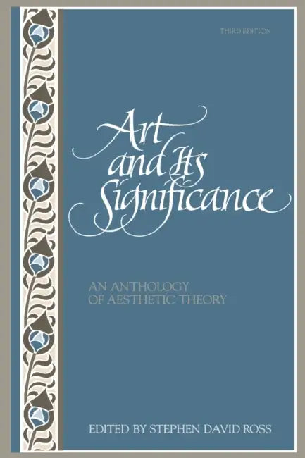 Art and Its Significance by Stephen David Ross