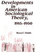 Developments in American Sociological Theory, 1915-1950 by Roscoe C. Hinkle