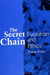 The Secret Chain: Evolution and Ethics by Michael Bradie