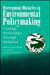 Overcoming Obstacles in Environmental Policymaking: Creating Partnerships Through Mediation by John K. Gamman