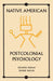 Native American Postcolonial Psychology by Eduardo Duran, Bonnie Duran
