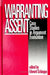Warranting Assent: Case Studies in Argument Evaluation by Edward Schiappa