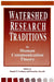 Watershed Research Traditions in Human Communication Theory by Donald P. Cushman, Branislav Kovacic