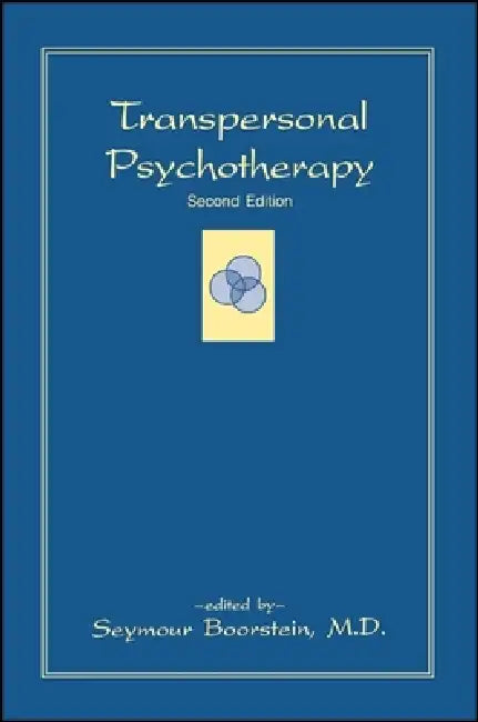 Transpersonal Psychotherapy: Second Edition by Seymour Boorstein