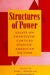 Structures of Power: Essays on Twentieth-Century Spanish-American Fiction by Terry J. Peavler, Peter Standish