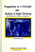 Pragmatism as a Principle and Method of Right Thinking: The 1903 Harvard Lectures on Pragmatism by Charles Sanders Peirce, Patricia Ann Turrisi