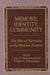 Memory, Identity, Community: The Idea of Narrative in the Human Sciences by Lewis P. Hinchman, Sandra K. Hinchman