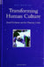 Transforming Human Culture: Social Evolution and the Planetary Crisis by Jay Earley