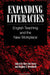 Expanding Literacies: English Teaching and the New Workplace by Mary Sue Garay, Stephen A. Bernhardt