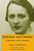 Delirium and Destiny: A Spaniard in Her Twenties by María Zambrano, Carol Maier, Roberta Johnson