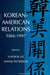 Korean-American Relations: 1866-1997 by Yur-Bok Lee, Wayne Patterson