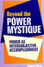 Beyond the Power Mystique: Power as Intersubjective Accomplishment by Robert Prus