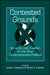 Contested Grounds: Security and Conflict in the New Environmental Politics by Daniel H. Deudney, Richard a. Matthew