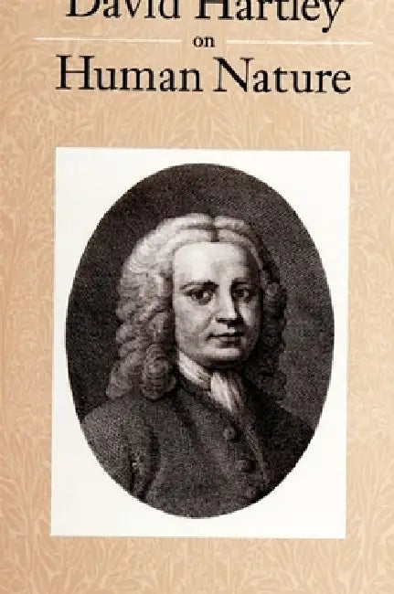 David Hartley on Human Nature by Richard C. Allen