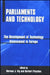 Parliaments and Technology: The Development of Technology Assessment in Europe by Norman J. Vig, Herbert Paschen