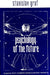 Psychology of the Future: Lessons from Modern Consciousness Research by Stanislav Grof