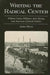 Writing the Radical Center: William Carlos Williams, John Dewey, and American Cultural Politics by John Beck
