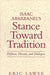 Isaac Abarbanel's Stance Toward Tradition: Defense, Dissent, and Dialogue by Eric Lawee