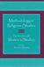 Methodology in Religious Studies: The Interface with Women's Studies by Arvind Sharma