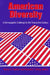 American Diversity: A Demographic Challenge for the Twenty-first Century by Nancy A. Denton, Stewart E. Tolnay