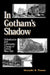 In Gotham's Shadow: Globalization and Community Change in Central New York by Alexander R. Thomas