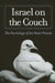 Israel on the Couch: The Psychology of the Peace Process by Ofer Grosbard, Vamik D. Volkan