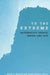 To the Extreme: Alternative Sports, Inside and Out by Robert E. Rinehart, Synthia Sydnor