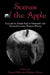 Scenes of the Apple: Food and the Female Body in Nineteenth- and Twentieth-Century Women's Writing by Tamar Heller, Patricia Moran