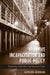 Selective Incapacitation and Public Policy: Evaluating California's Imprisonment Crisis by Kathleen Auerhahn