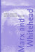 Marx and Whitehead: Process, Dialectics, and the Critique of Capitalism by Anne Fairchild Pomeroy