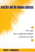 Practice and the Human Sciences: The Case for a Judgment-Based Practice of Care by Donald E. Polkinghorne