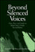 Beyond Silenced Voices by Lois Weis, Michelle Fine