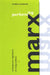 Performing Marx: Contemporary Negotiations of a Living Tradition by Bradley J. MacDonald