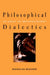 Philosophical Dialectics: An Essay on Metaphilosophy by Nicholas Rescher