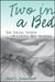 Two in a Bed: The Social System of Couple Bed Sharing by Paul C. Rosenblatt