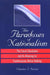The Paradoxes of Nationalism: The French Revolution and Its Meaning for Contemporary Nation Building by Chimène I. Keitner