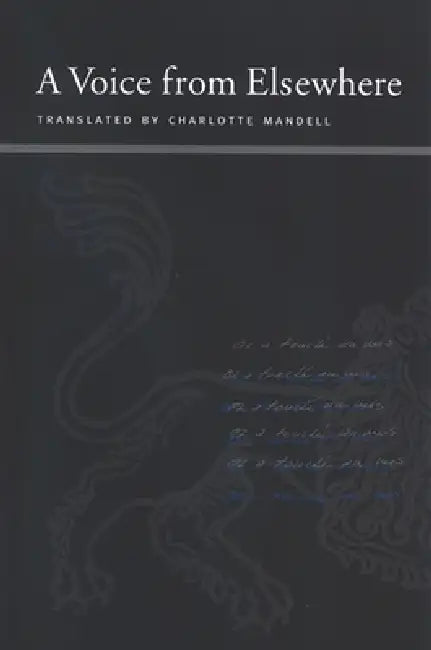 A Voice from Elsewhere by Maurice Blanchot, Charlotte Mandell