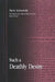 Such a Deathly Desire by Pierre Klossowski, Russell Ford, Russell Ford