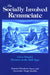 The Socially Involved Renunciate: Guru Nānak's Discourse to the Nāth Yogis by Kamala Elizabeth Nayar, Jaswinder Singh Sandhu