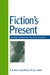 Fiction's Present: Situating Contemporary Narrative Innovation by R. M. Berry, Jeffrey R. Di Leo