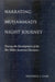 Narrating Muḥammad's Night Journey: Tracing the Development of the Ibn ʿAbbās Ascension Discourse by Frederick S. Colby