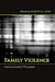 Family Violence: Communication Processes by Dudley D. Cahn